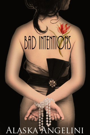 Bad Intentions (Unknown Binding)