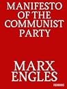 Manifesto of the Communist Party by Karl Marx