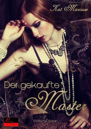 Der gekaufte Master (Kindle Edition)