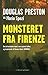 Monsteret fra Firenze by Douglas Preston
