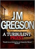A Turbulent Priest