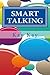 Smart Talking