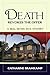 Death Revokes the Offer by Catharine Bramkamp