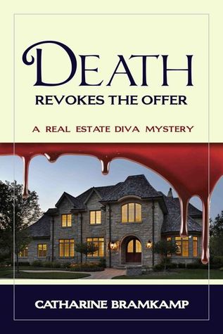 Death Revokes the Offer (Real Estate Diva Mysteries #1)