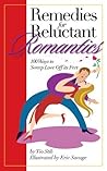 Remedies for Reluctant Romantics