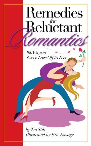 Remedies for Reluctant Romantics