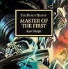 Master of the First (The Horus Heresy #Audio Drama)