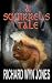 A Squirrel's Tale