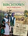 Birchtown and the Black Loyalists by Wanda Taylor