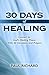 30 Days of Healing