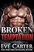 Broken Temptation (Tempted,...
