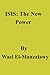 ISIS : The New Power