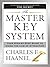 The Master Key System: Your Step-by-Step Guide to Using the Law of Attraction