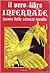 Il vero libro infernale: Tesoro delle scienze occulte