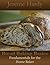 Bread Baking Basics: Fundamentals for the Home Baker