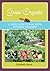 Grow Organic : A Simple Guide to Nova Scotia Vegetable Gardening