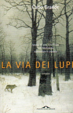 La via dei lupi (Paperback)