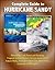 Complete Guide to Hurricane Sandy: Rebuilding Task Force and Strategy, Tropical Cyclone Report, Service Assessment, Future Risks, Damage in New York, New Jersey, Connecticut, Microgrid