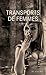 Transports de femmes by Various