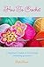 How to Crochet: A Beginner’s Guide to Crocheting (Including Pictures)
