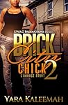 Brick City Chick ...