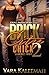 Brick City Chick 2 by Yara Kaleemah Brick City Chick 2 by Yara Kaleemah