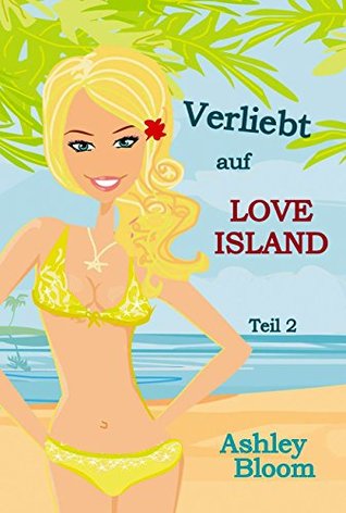 Verliebt auf Love Island (Love Island, #2)