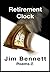 Retirement Clock: Poems 5