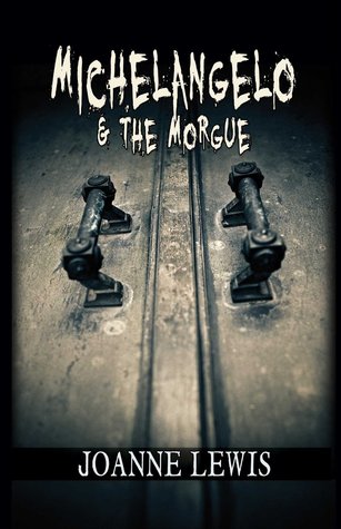 Michelangelo & the Morgue (ebook)