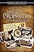 Unusual Prophecies Being Fu...