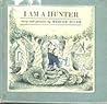 I Am a Hunter