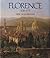 Florence: 1138-1737