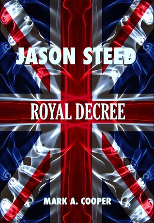 Royal Decree (Jason Steed #4)