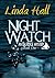 Night Watch by Linda Hall