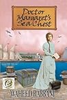Doctor Margaret's Sea Chest by Waheed Rabbani Doctor Margaret's Sea Chest by Waheed Rabbani