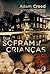 Que Sofram as Crianças