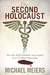 The Second Holocaust: How the AIDS Epidemic Was Created in a CIA Black Operation