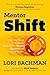 MentorShift: A Four-Step Process to Improve Leadership Development, Engagement and Knowledge Transfer