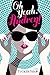 Oh Yeah, Audrey!: A Novel