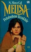 Melisa 18: Pelabuhan Terakhir