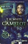 Camelot by T.H. White