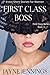 First Class Boss: Erotic Short Stories For Women (First Class Series Book 3)