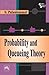 PROBABILITY AND QUEUEING TH...