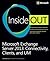 Microsoft Exchange Server 2013 Inside Out Connectivity, Clien... by Paul Robichaux