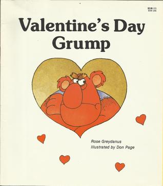 Valentine's Day Grump (Giant First Start Reader)