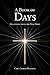 A Book of Days: Channeling from the Holy Spirit