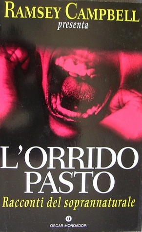 L'orrido pasto: Racconti del soprannaturale