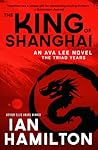 The King of Shanghai