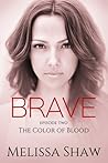 The Color of Blood by Melissa Shaw