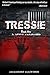 Tressie: A Spirit Unleashed - Book 1